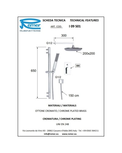 Душевой комплект 200 мм Remer Infinity I09S01