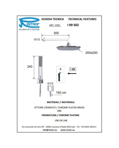 Душевой комплект 200 мм Remer Infinity I09S02