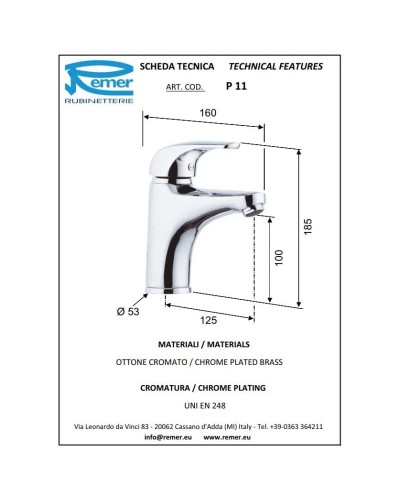 Смеситель для раковины без донного клапана Remer Project P11