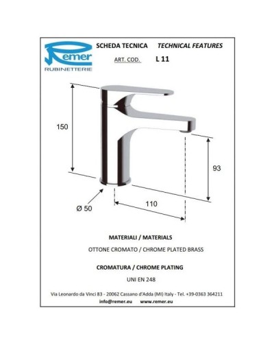 Комплект смесителей Remer Class Line L05 + L11