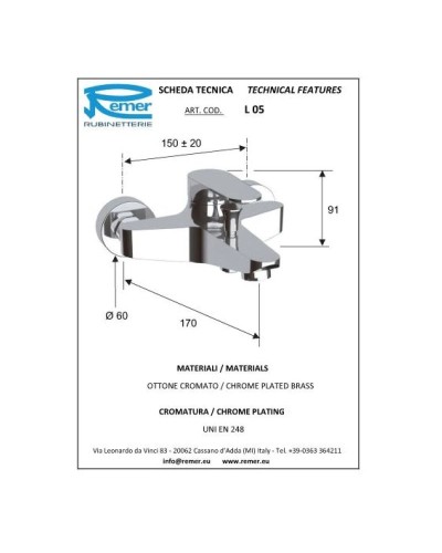 Комплект смесителей Remer Class Line L05 + L11